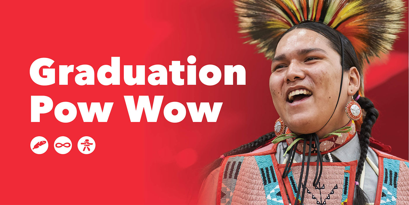 Red image with white text reading Graduation Pow Wow with a photo of a man in traditional headwear on the right