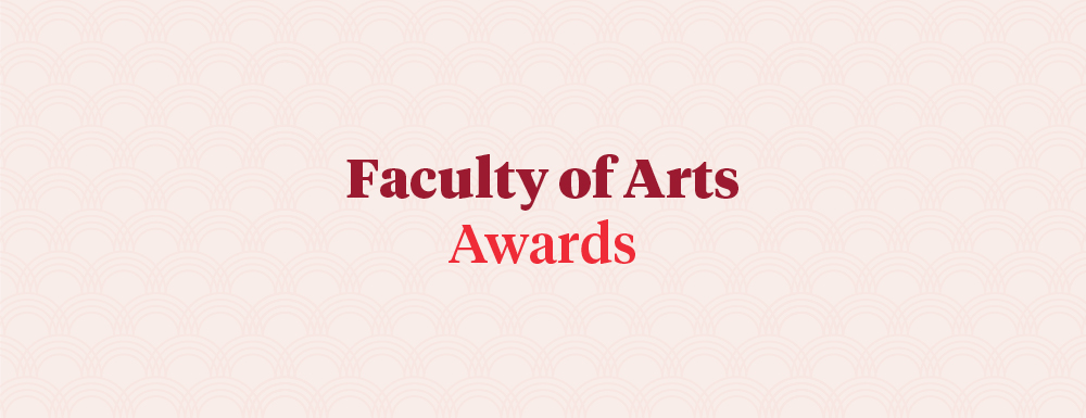 Faculty of Arts Awards