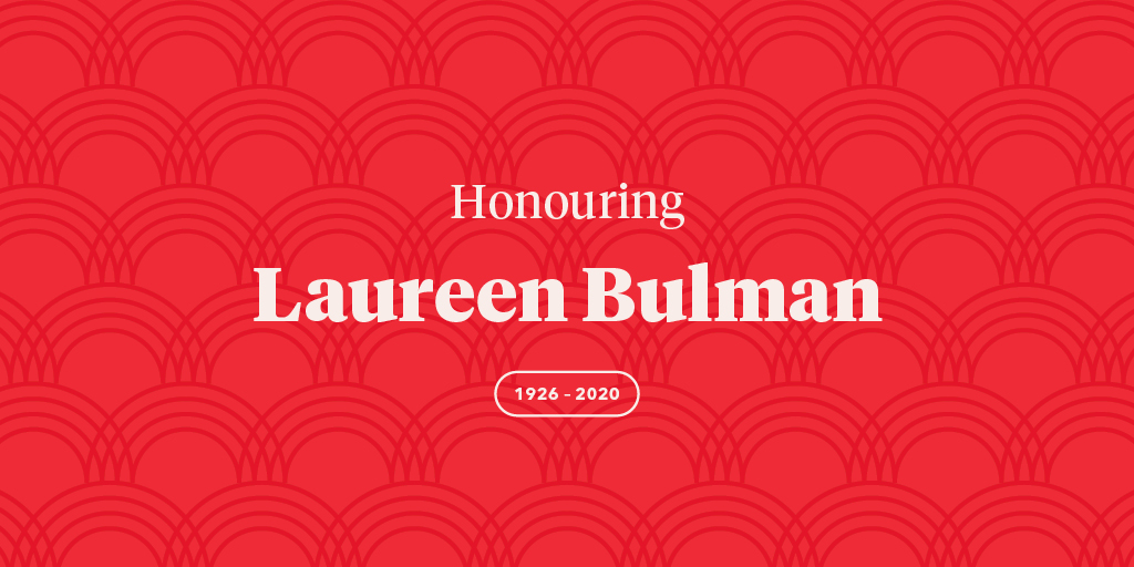Honouring Laureen Bulman