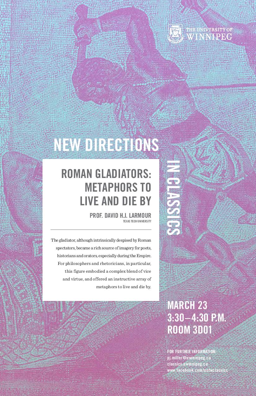 Promotional poster for Professor David H.J. Larmour's New Directions in Classics lecture, March 23, 2018 (text on web page)