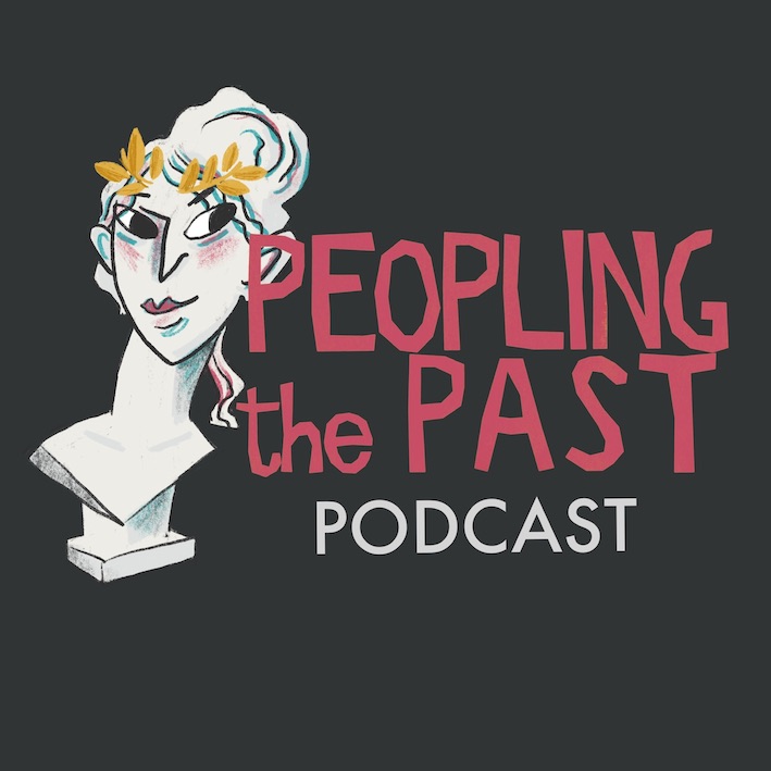 Peopling the Past podcast graphic, featuring cartoon bust