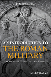 Cover image of Dr. Whately's book, An Introduction to the Roman Military