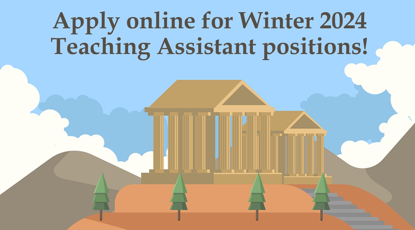 cartoon image of ancient ruin with text: Apply online for Winter 2024 Teaching Assistant positions!