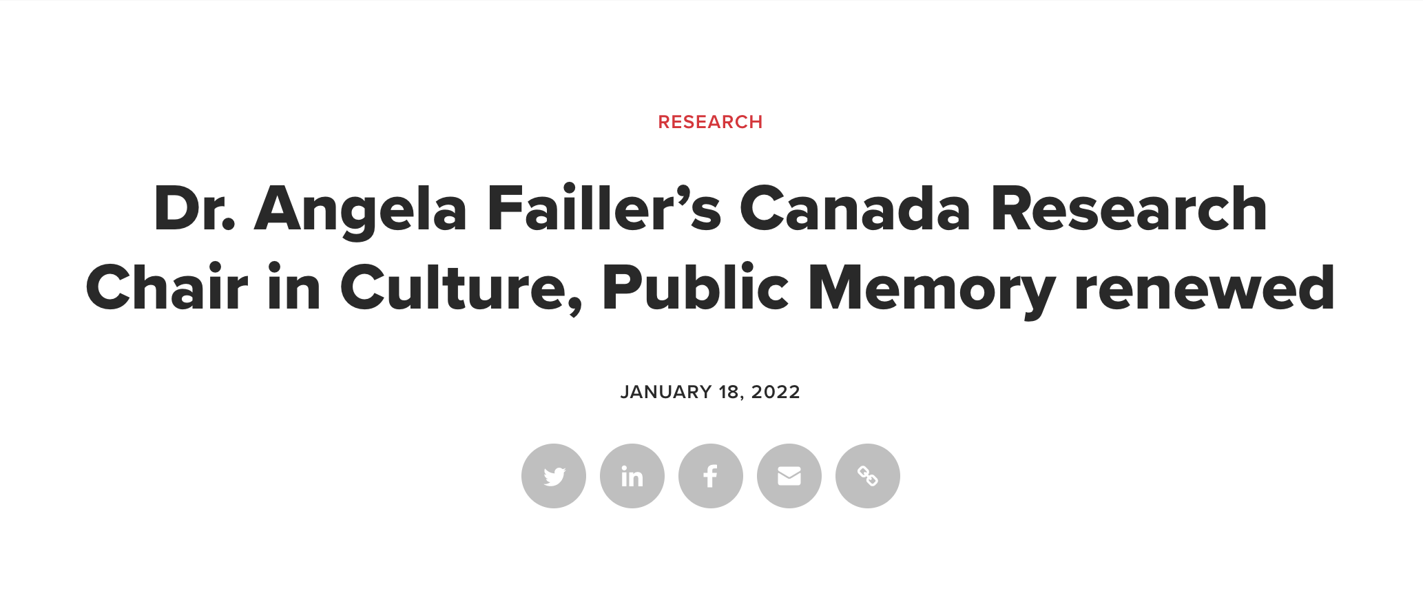 New headline reads: Dr. Angela Failler's Canada Research Chair in Culture, Public Memory Renewed