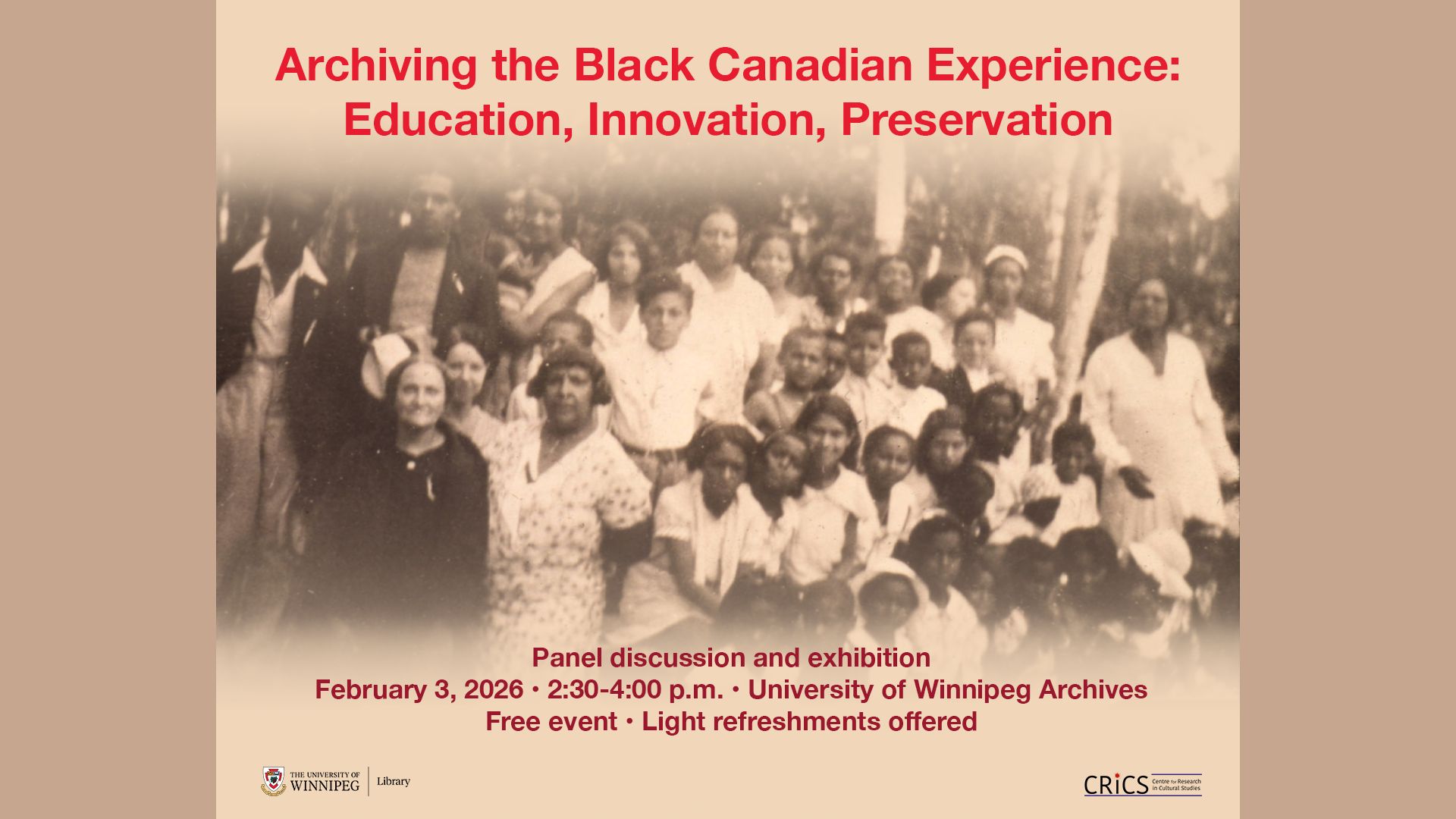 Archiving the Black Canadian Experience: Education, Innovation, Preservation