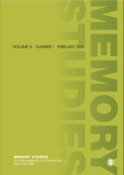 Memory Studies, volume 16, issue 1, February 2023