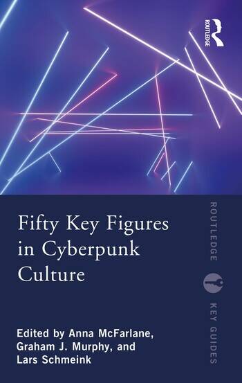 Title of the book "Fifty Key Figures in Cyberpunk Culture".