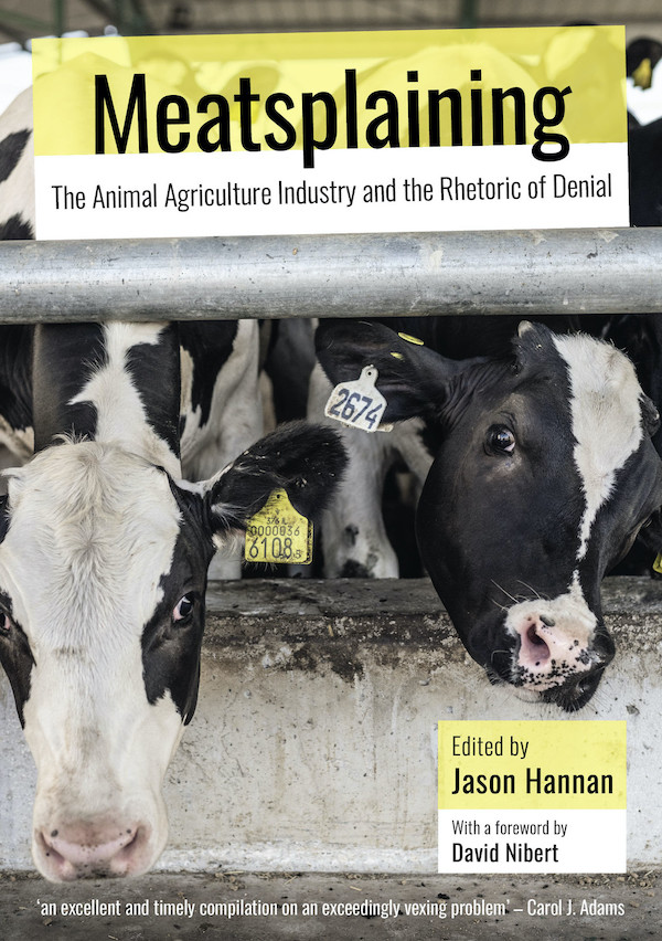 Book cover for Meatsplaining, featuring the books title and editors, along with two tagged black and white cows.