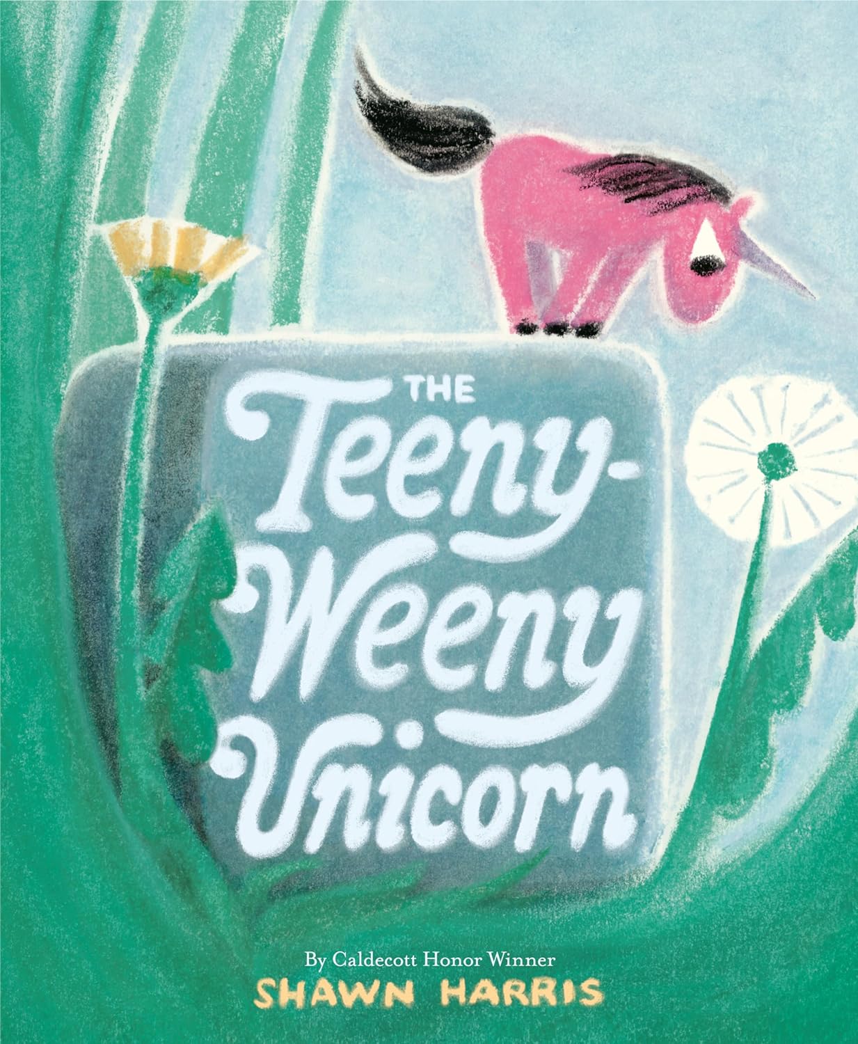 Book: The Teeny-Weeny Unicorn Author & Illustrator: Shawn Harris Year: 2024 Publisher: Alfred A. Knopf