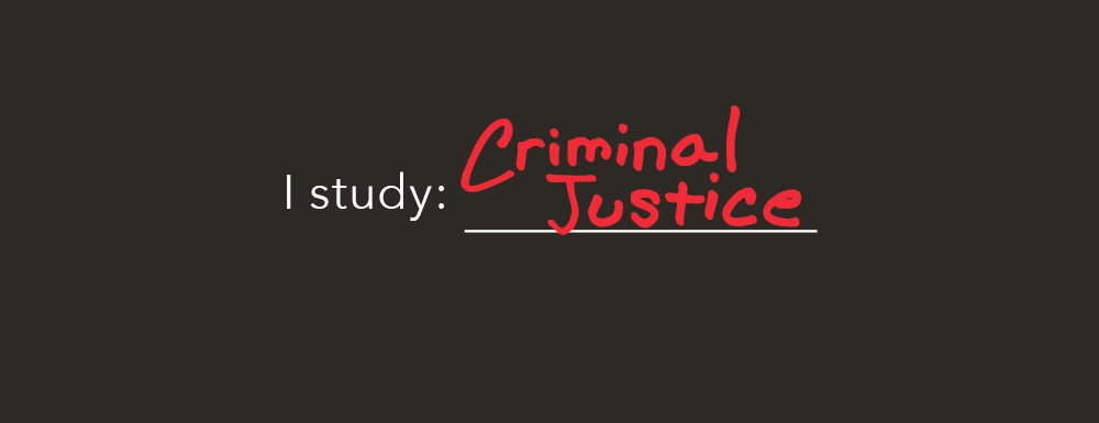 Red graphic with "I Study" in white type and "Criminal Justice" handwritten in black text