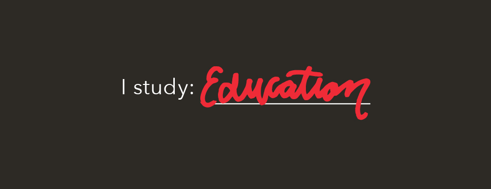 Black graphic with "I Study" in white type and "Education" handwritten in red text
