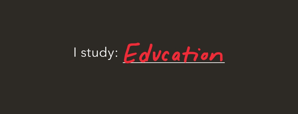 Black graphic with "I Study" in white type and "Education" handwritten in red text