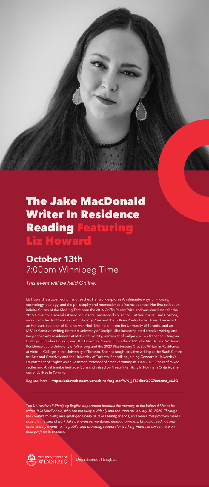 Poster for The Jake MacDonald Writer in Residence Reading featuring Liz Howard. Black and white photo on top of Liz Howard above a burgundy poster with white text. Text of poster is included on page below.