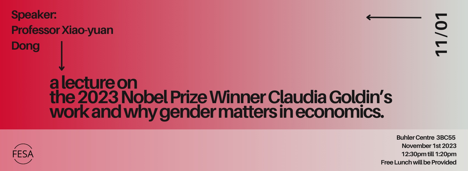 Banner reading A Lecture on the 2023 Nobel Prize Winner Claudia Goldin's work and why gender matters in economics