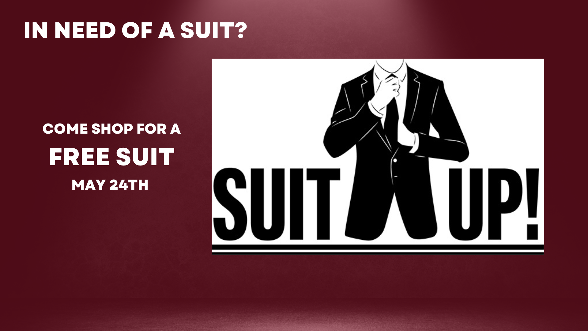 Need a suit? Attend Suit Up Shopping Day on May 24!