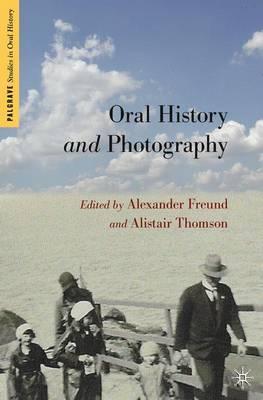 Oral History and Photography Book Cover