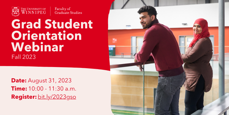 Graduate Student Orientation Webinar August 31, 10:00-11:30 a.m.