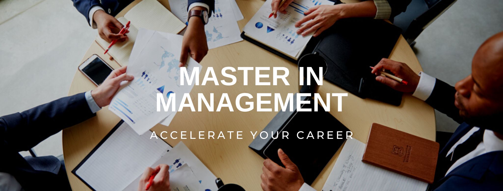 Text reads Master In Management: Accelerate Your Future over an image of several people in suits gathered around a table