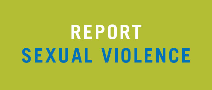Text - Report Sexual Violence