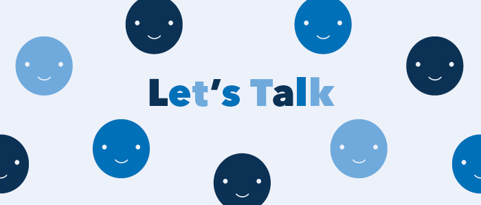 An image with "Let's Talk" in the middle surrounded by happy faces