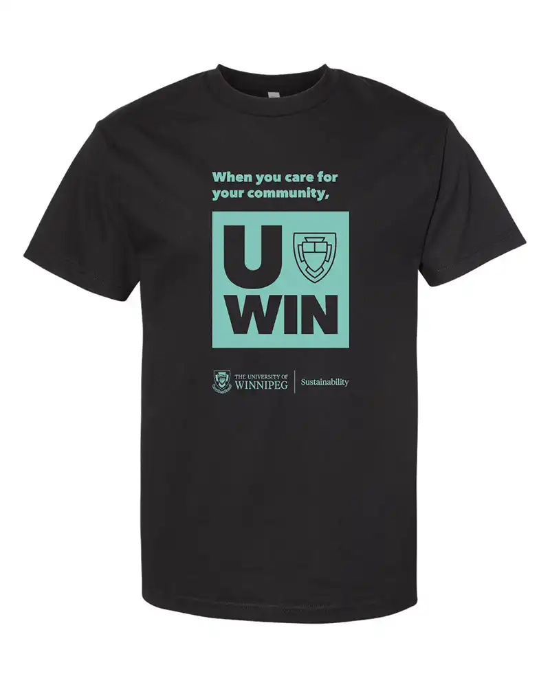 Black T-Shirt with green text and logo. When you care for your community - UWin