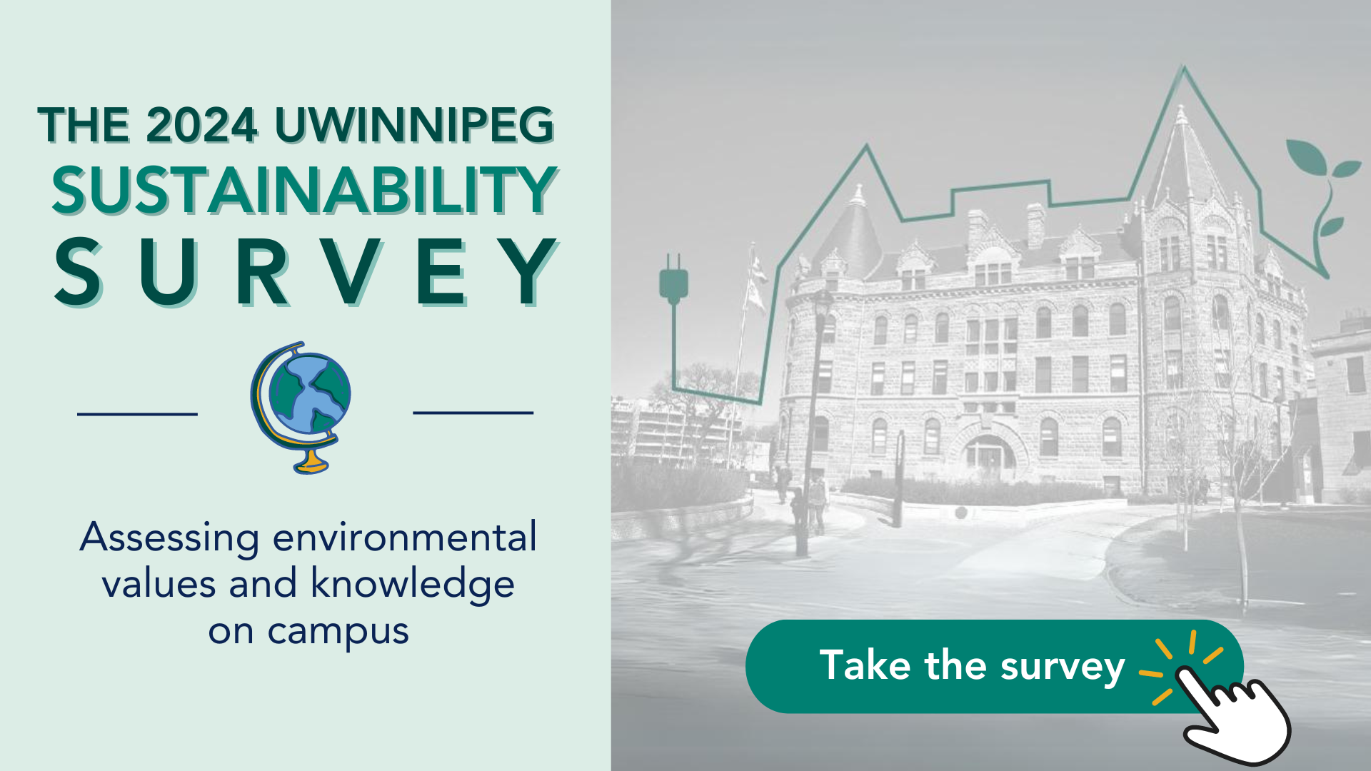 Take the UWinnipeg Sustainability Survey