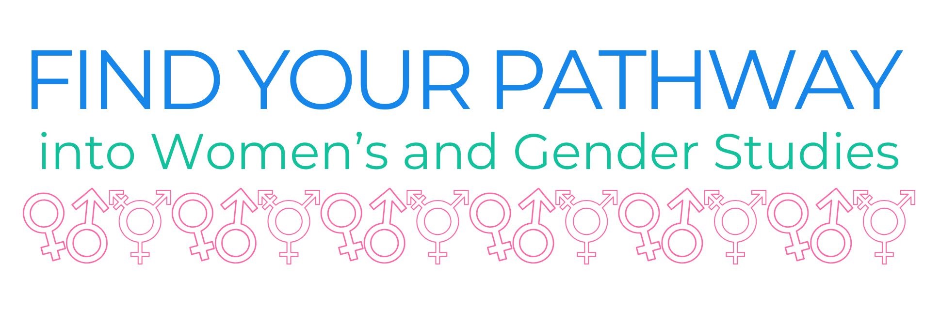 Find Your Pathway Intro Women's and Gender Studies