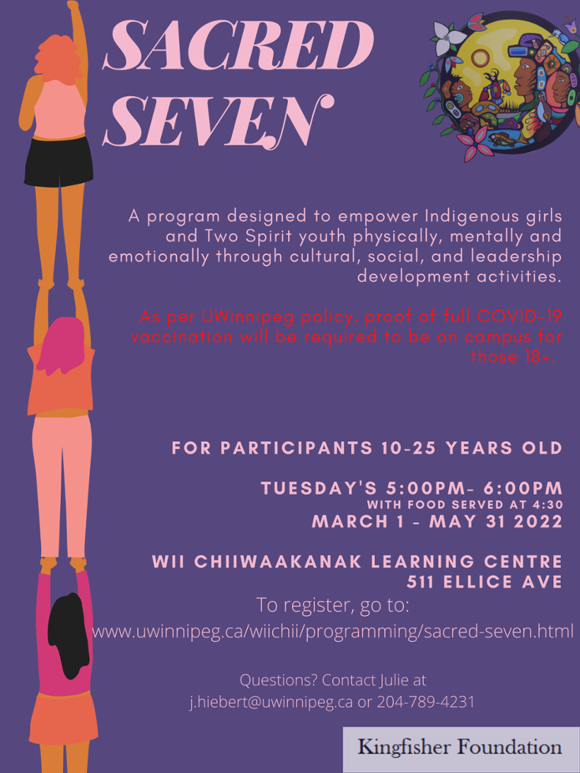 Image shows a program poster for Indigenous STEAM Camp with dates as noted above. Contact info for Julie Hiebert is also listed as j.hiebert@uwinnipeg.ca