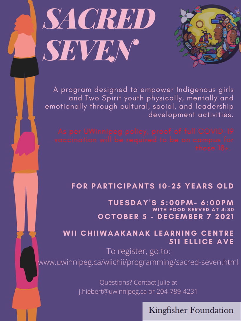Image shows a program poster for Indigenous STEAM Camp with dates as noted above. Contact info for Julie Hiebert is also listed as j.hiebert@uwinnipeg.ca
