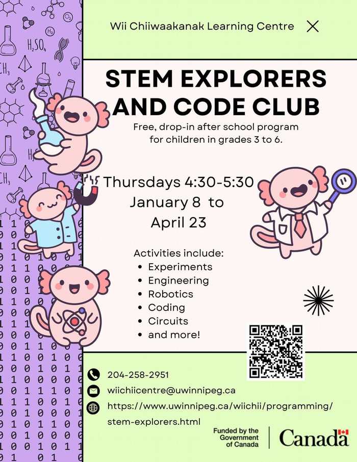 Image shows a program poster for STEM Explorers with dates as noted above. Contact info for Julie Hiebert is also listed as j.hiebert@uwinnipeg.ca
